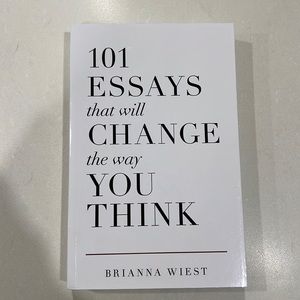 101 Essays that will Change the way you think